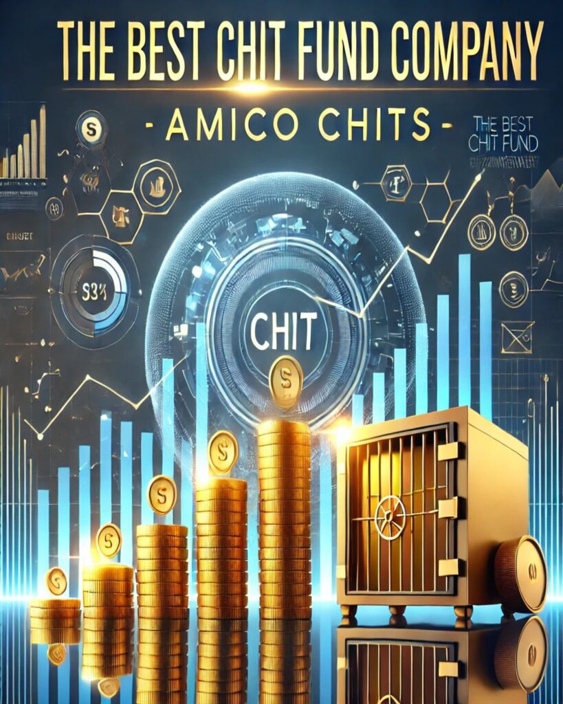 The Best Chit Fund Company | Amico chits